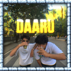 daaru (Explicit)