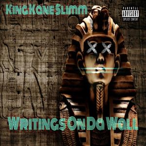 The Writings On The Wall (feat. Bootz Rothchylde) (Explicit)