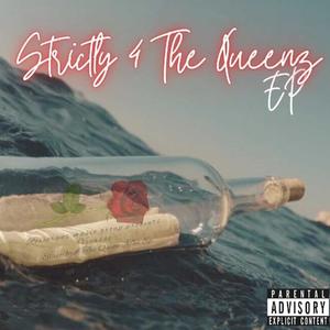 Strickly 4 The Queenz (Explicit)