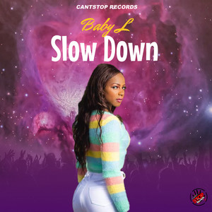 Slow Down
