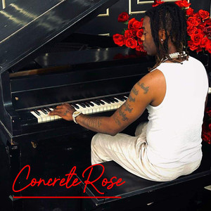 Concrete Rose (Explicit)