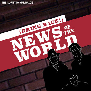 (Bring Back!) News of the World