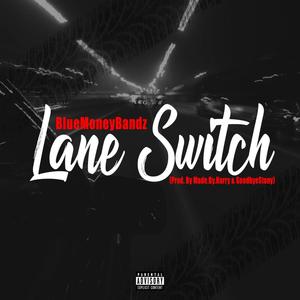 Lane Switch (Explicit)