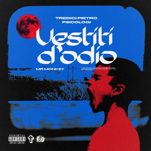 Vestiti D’Odio (con PSICOLOGI) (Explicit)