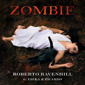 Zombie (feat. Erika Calderon & Ricardo Viramontes)