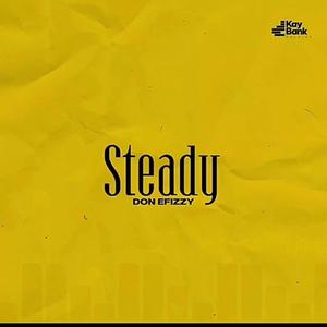 Steady (Choker ep) [Explicit]