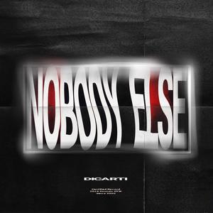 Nobody Else (Radio Edit)