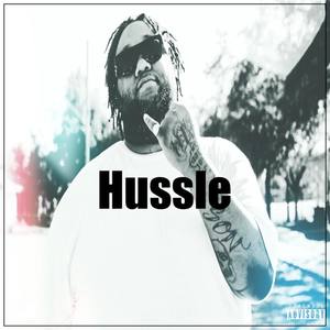 Hussle (Explicit)