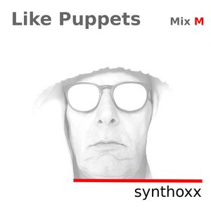 Like Puppets (Mix M)