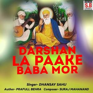 Darshan La Paake Baba Mor