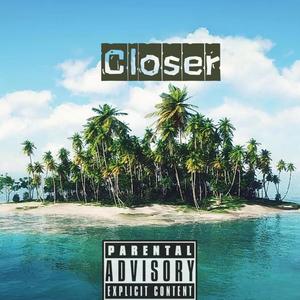 Closer (feat. 7ranquil) [Radio Edit]