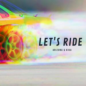 Let´s Ride (feat. Kika)