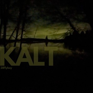 Kalt (Explicit)