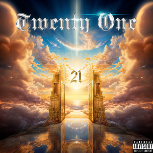 Twenty One (Explicit)