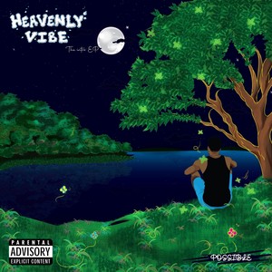 Heavenly Vibe (Explicit)