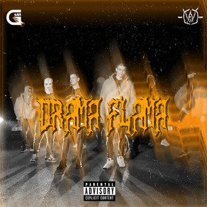 Drama Flama (Explicit)