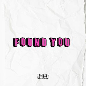 Found You