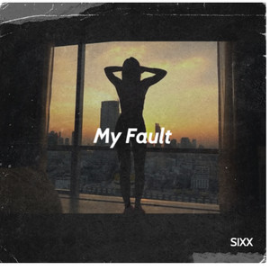 My Fault (Explicit)