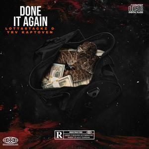 Done It Again (feat. Yrv Kaptoven) [Explicit]