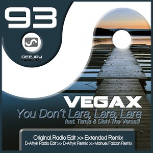 You Dont Lara Lara Lara (D-Afryk Radio Remix)