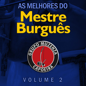 As Melhores do Mestre Burguês, Vol. 2