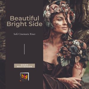 Beautiful Bright Side (Soft Cinematic Riser) (Original Mix)