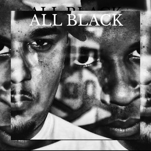 All Black (Explicit)