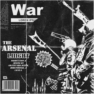 The Arsenal (Explicit)