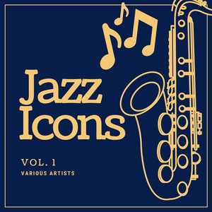 Jazz Icons, Vol. 1 (Explicit)