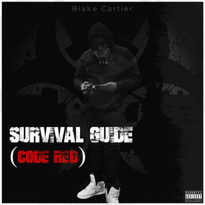 Survival Guide (Code Red) [Explicit]