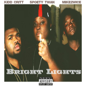 Bright Lights (Explicit)