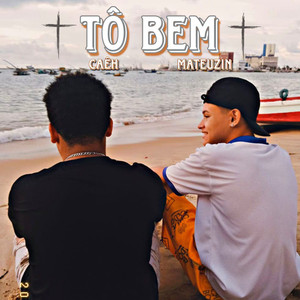 Tô bem (Explicit)