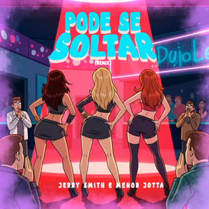 Pode Se Soltar (Remix)