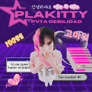 PLAKITTY + Pvta Debilidad (Explicit)