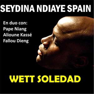 Wett Soledad (Explicit)