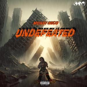 Undefeated (Explicit)