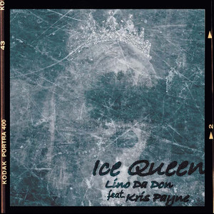 Ice Queen (feat. Kris Payne) (Explicit)