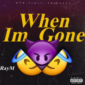 When Im Gone (Official Audio) (Explicit)