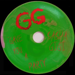 Gave You A Party (Extended Version)