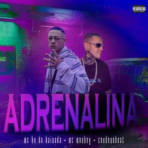 Adrenalina (Explicit)