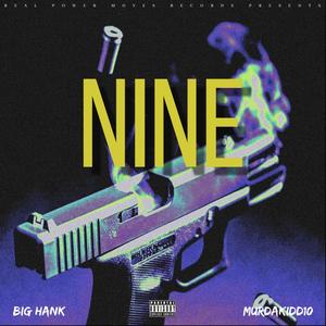 Nine (feat. Murdakidd10) (Explicit)
