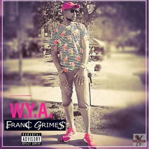 W.Y.A. (Explicit)