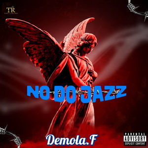 No Do Jazz (Explicit)