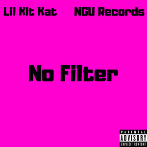 No Filter (Explicit)