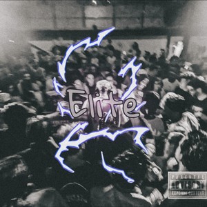 Elite (Explicit)