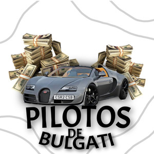 Pilotos de Bulgari (Explicit)