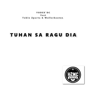 Tuhan Sa Ragu Dia