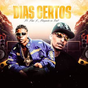 Dias Certos (Explicit)