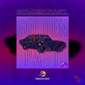 Golden Past (Explicit)