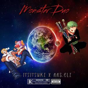 Monster Duo (feat. nns.eli) (Explicit)